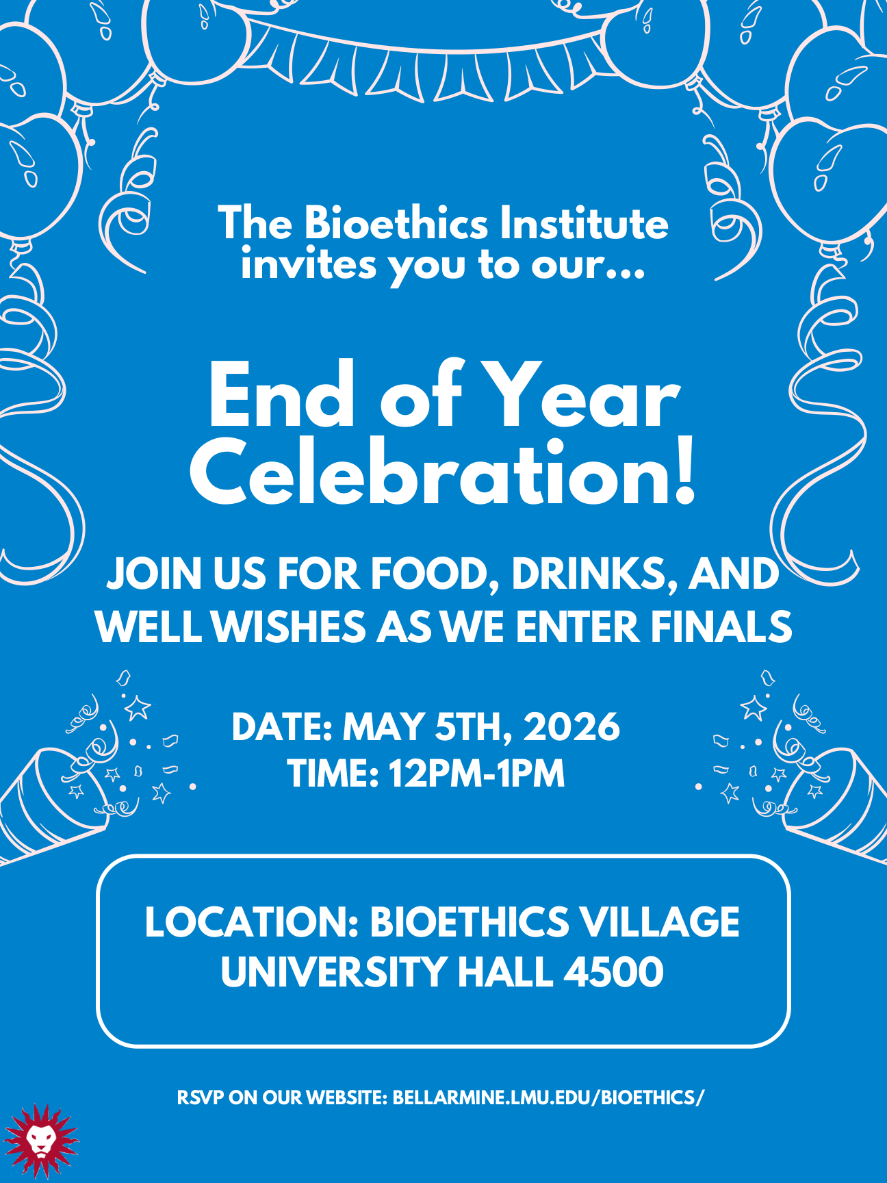 Bioethics Institute End of Year Celebration Poster